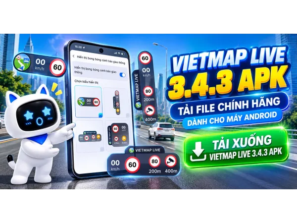 Hướng dẫn tải VietMap Live 3.4.3 APK cho màn hình Android ô tô